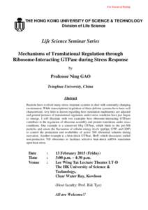 For Favour of Posting  THE HONG KONG UNIVERSITY OF SCIENCE & TECHNOLOGY Division of Life Science  Life Science Seminar Series