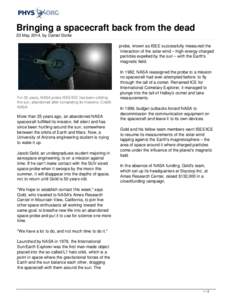 International Cometary Explorer / Space probe / NASA / Comet / Deep Impact / Fobos-Grunt / Spaceflight / Spacecraft / Space technology