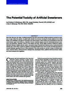Continuing education  The Potential Toxicity of Artificial Sweeteners by Christina R. Whitehouse, BSN, RN, Joseph Boullata, PharmD, RPh, BCNSP, and Linda A. McCauley, PhD, RN, FAAN, FAAOHN