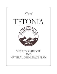 Tetonia Scenic Corridor and Natural Open Space