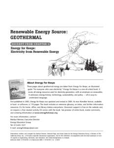 Renewable Energy Source: GEOTHERMAL EXCERPT FROM CHAPTER 3 Energy for Keeps: Electricity from Renewable Energy