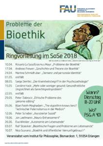 Probleme der  Bioethik Ringvorlesung im SoSe 2018 Bild: Ausschnitt aus Ferdinand Hodler, „Valentine Godé-Darel einen Tag vor ihrem Tod “