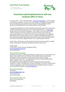 GreenPeak Press Release  01 February 2013  For immediate release GreenPeak expands global presence with new European office in France