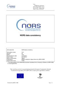 Title: NORS data consistency Deliverable number: D.4.5 Revision 00 - Status: Final Date of issue: 