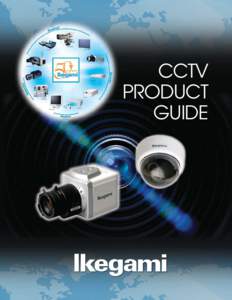 CCTV PRODUCT GUIDE /WͲyϯϬϬ