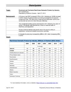 Microsoft Word - Provincial and Territorial Real Gross Domestic Product by Industry StatsUpdate, 2011 _preliminary_.doc