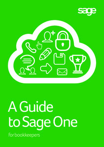 A Guide to Sage One for bookkeepers Sage One is an online accounting service that helps accountants to