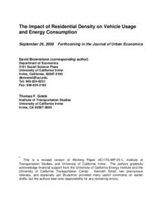The Impact of Residential Density on Vehicle Usage and Energy Consumption* September 26, 2008 Forthcoming in the Journal of Urban Economics