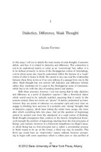 1  Dialectics, Difference, Weak Thought Gianni Vattimo