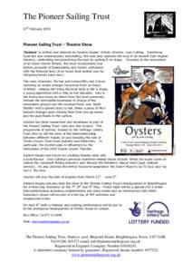 The Pioneer Sailing Trust th 27 February[removed]Pioneer Sailing Trust – Theatre Show