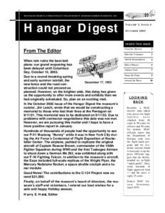 THE HANGAR DIGEST IS A PUBLICATION OF THE AIR MOBILITY COMMAND MUSEUM FOUNDATION, INC.  Hangar Digest V OLUME 3 , I SSUE 4 O CTOBER[removed]