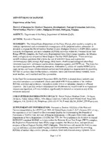 DEPARTMENT OF DEFENSE Department of the Navy Record of Decision for Outdoor Research, Development, Test and Evaluation Activities, Naval Surface \Varfare Center, Dahlgren Division, Dahlgren, Virginia AGENCY: Department o