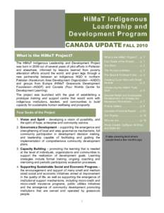 HiMaT Indigenous Leadership and Development Program CANADA UPDATE FALL 2010 What is the HiMaT Project?