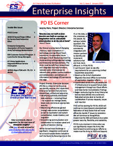 An Enterprise Services Publication		  Vol. 3, Issue 1 January 2015 Enterprise Insights PD ES Corner
