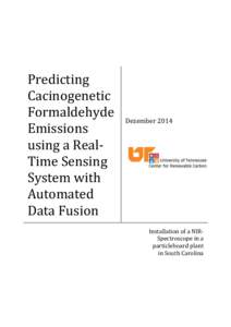 Predicting Cacinogenetic Formaldehyde Emissions using a RealTime Sensing System with