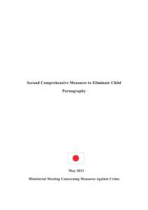 Contents Introduction Upon establishing “Second Comprehensive Measures to Eliminate Child Pornography” ................................................................................................................