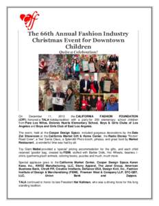 The 66th Annual Fashion Industry Christmas Event for Downtown Children Quite a Celebration!  On