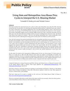 Using State and Metropolitan Area House Price Cycles to Interpret the U.S. Housing Market