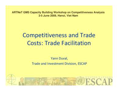 Competitiveness and Trade Costs: Trade Facilitation