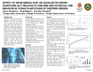 Effect Of Swiss Needle Cast On Douglas-Fir Crown Structure As It Relates To Fire Risk And Potential Fire Behavior In Young Plantations Of Western Oregon