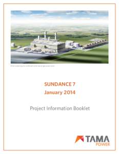 Artist rendering of a combined-cycle natural gas power plant.  SUNDANCE 7 January 2014 Project Information Booklet
