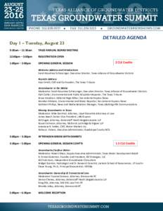Day 1 – Tuesday, August 23 9:30am – 11:30am TAGD ANNUAL BOARD MEETING  1:00pm – 3:00pm