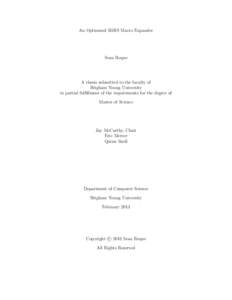 An Optimized R5RS Macro Expander  Sean Reque A thesis submitted to the faculty of Brigham Young University