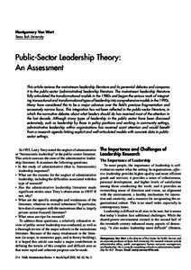 Montgomery Van Wart Texas Tech University Public-Sector Leadership Theory: An Assessment This article reviews the mainstream leadership literature and its perennial debates and compares