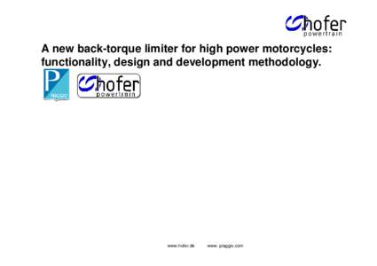 A new back-torque limiter for high power motorcycles: functionality, design and development methodology.