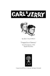 Carl_and_Jerry-V04N01-Trapped_in_a_Chimney.indd