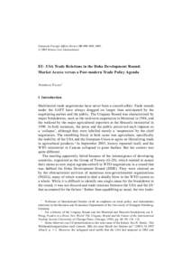 European Foreign Affairs Review 10: 000–000, 2005. © 2005 Kluwer Law International. EU–USA Trade Relations in the Doha Development Round: Market Access versus a Post-modern Trade Policy Agenda ANDREAS FALKE*