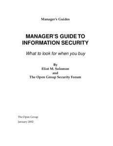 Manager’s Guides  MANAGER’S GUIDE TO INFORMATION SECURITY What to look for when you buy By