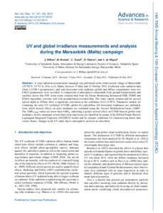UV and global irradiance measurements and analysis during the Marsaxlokk (Malta) campaign J. Bilbao1 , R. Román1 , C. Yousif2 , D. Mateos1 , and A. de Miguel1 1 University  of Valladolid, Spain, Atmosphere & Energy Labo