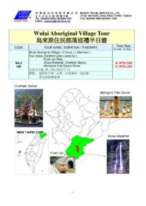 Wulai District / Wulai Waterfall / Geography of Asia / Geography of Taiwan / Ethnic groups in Taiwan / Headhunting / Asia / Atayal people