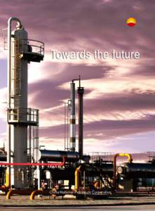 Towards the future  China National Petroleum Corporation Energize · Harmonize · Realize