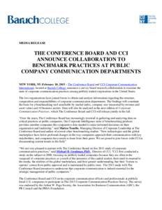 MEDIA RELEASE  THE CONFERENCE BOARD AND CCI ANNOUNCE COLLABORATION TO BENCHMARK PRACTICES AT PUBLIC COMPANY COMMUNICATION DEPARTMENTS