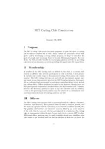 MIT Curling Club Constitution January 30, 2016 I  Purpose