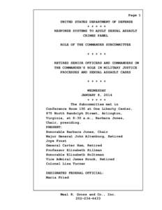 Page 1  UNITED STATES DEPARTMENT OF DEFENSE + + + + + RESPONSE SYSTEMS TO ADULT SEXUAL ASSAULT CRIMES PANEL