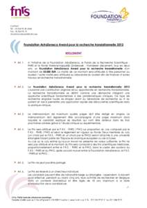 Contact Tél. : [removed]) Fax : [removed]removed]  Foundation AstraZeneca Award pour la recherche translationnelle 2012