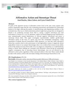 NoAffirmative Action and Stereotype Threat Anat Bracha, Alma Cohen, and Lynn Conell-Price  Abstract: