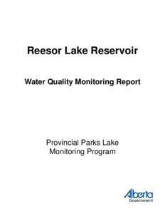 Reesor Lake Reservoir Water Quality Monitoring Report Provincial Parks Lake Monitoring Program