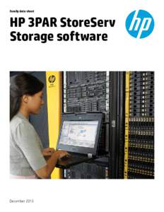 Family data sheet  HP 3PAR StoreServ Storage software  December 2013