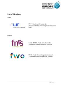 List of Members Austria FWF - Fonds zur Förderung der Wissenschaftlichen Forschung/Austrian Science Fund