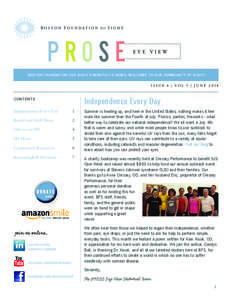 PROSE  EYE VIEW Boston Foundation for Sight’s monthly e-news. Welcome to our Communit y of Sight!