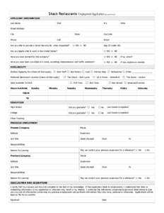 Shack Rest aurants Employment Application [RevisedAPPLICANT INFORMATION Last Name First