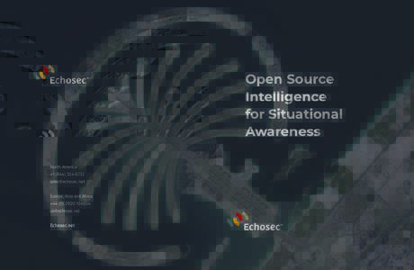 Open Source Intelligence for Situational Awareness North America +