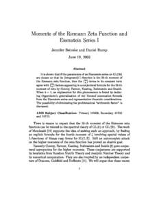 Moments of the Riemann Zeta Fun
tion and Eisenstein Series I Jennifer Beineke and Daniel Bump June 19, 2003  Abstra
t
