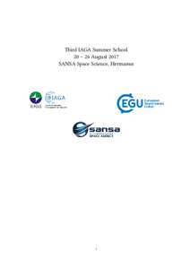 �ird IAGA Summer School 20 – 26 August 2017 SANSA Space Science, Hermanus 1