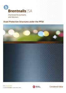 Asset Protection Structures under the PPSA  Asset Protection Structures under the PPSA The Personal Property Securities Act (PPSA) came into effect on 30 JanuaryThe legislation introduced a national online Person