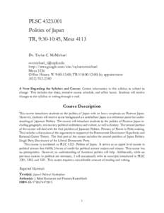 PLSCPolitics of Japan TR, 9:30-10:45, Mesa 4113 Dr. Taylor C. McMichael  http://sites.google.com/site/taylormcmichael